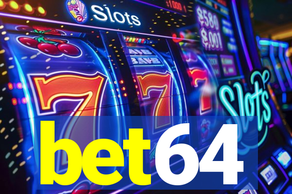 bet64