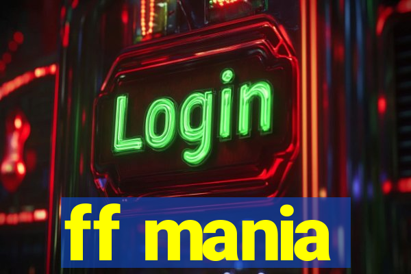 ff mania