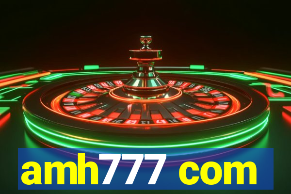 amh777 com