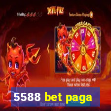 5588 bet paga