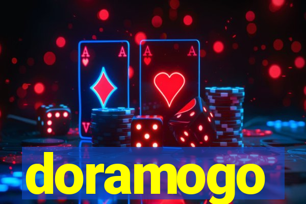 doramogo