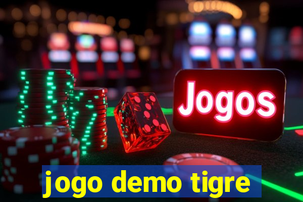 jogo demo tigre