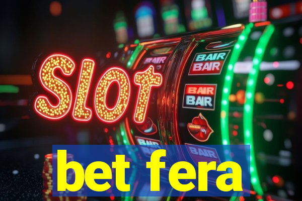 bet fera