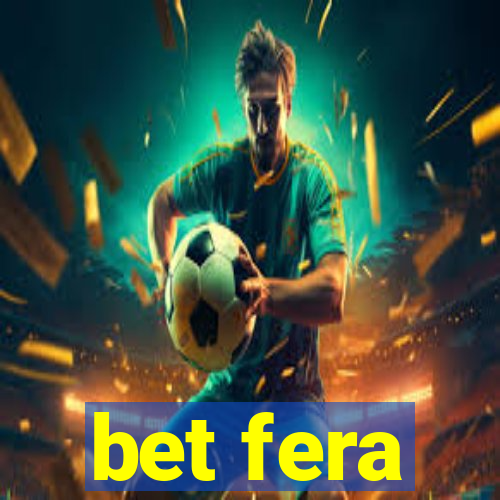 bet fera