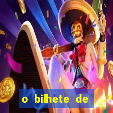 o bilhete de loteria premiado filme completo dublado