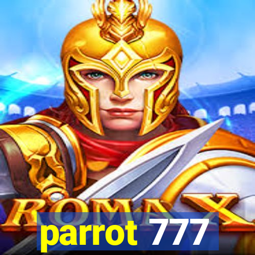 parrot 777