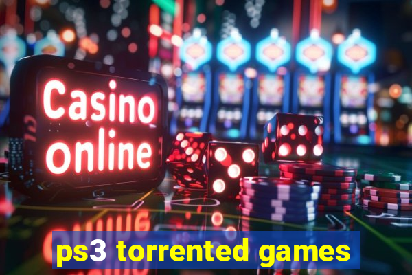 ps3 torrented games