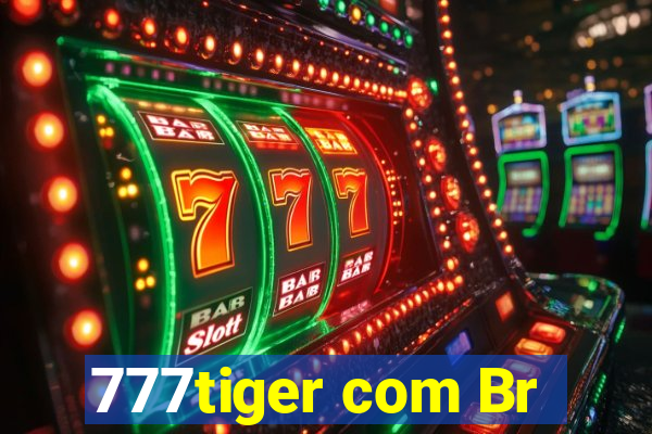 777tiger com Br