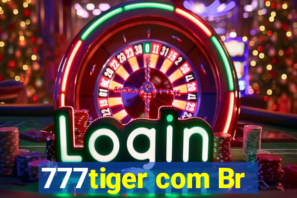 777tiger com Br