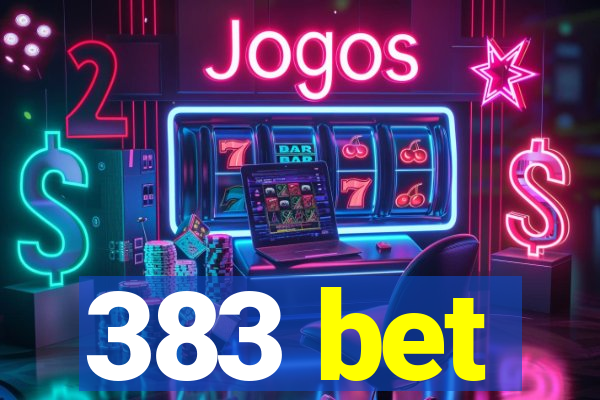 383 bet