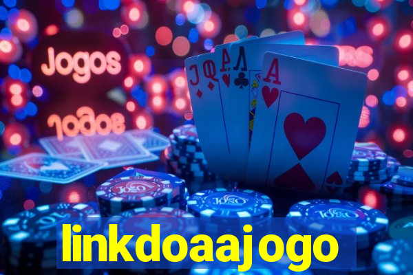 linkdoaajogo