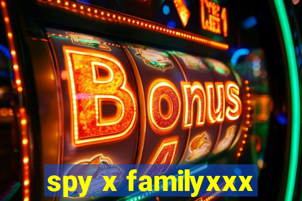 spy x familyxxx