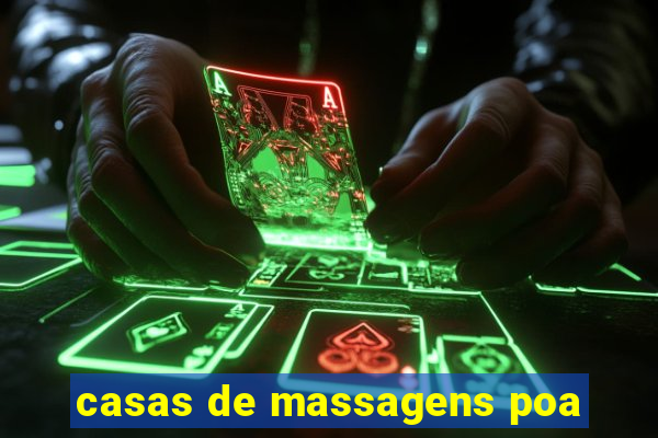 casas de massagens poa