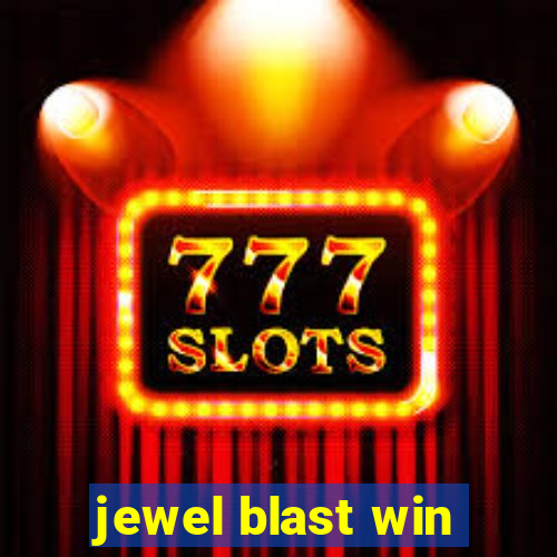 jewel blast win