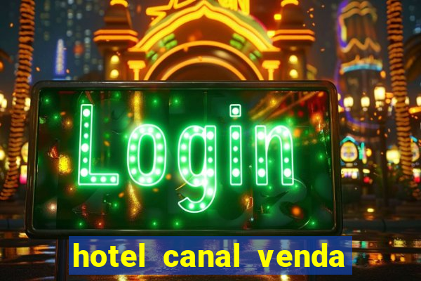 hotel canal venda nova do imigrante