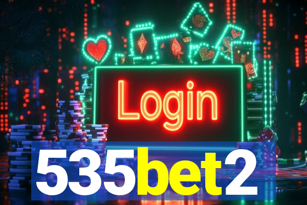 535bet2
