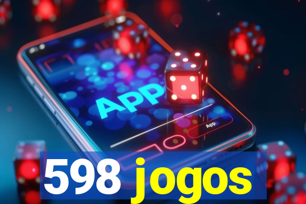 598 jogos