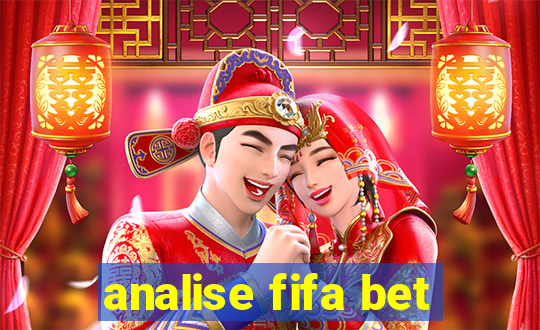 analise fifa bet