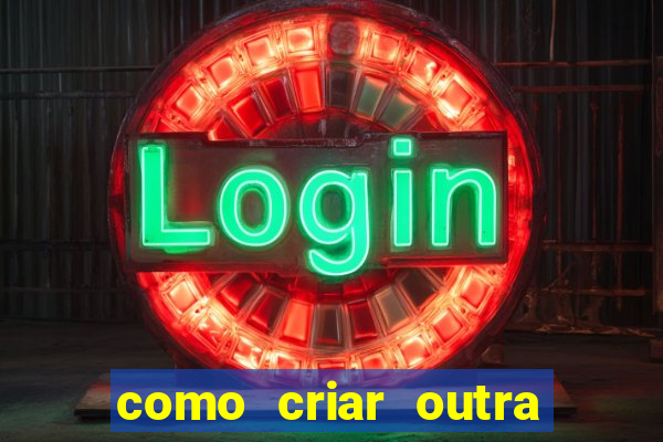 como criar outra conta na betano com o mesmo cpf