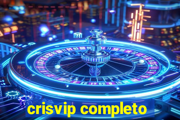 crisvip completo