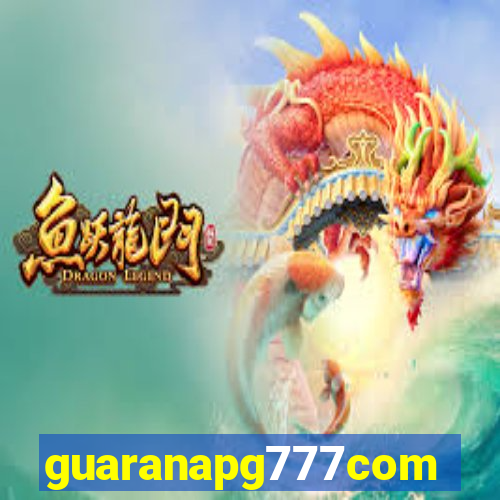 guaranapg777com