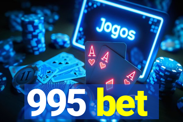 995 bet