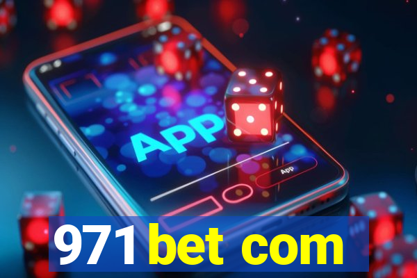 971 bet com