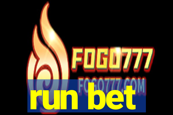 run bet