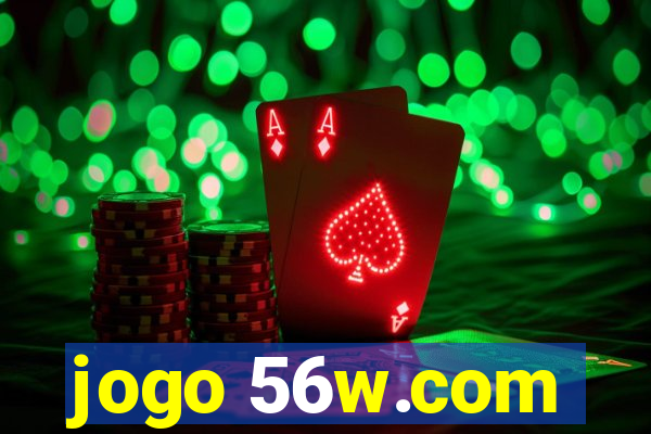 jogo 56w.com