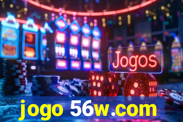jogo 56w.com