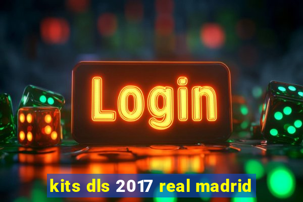 kits dls 2017 real madrid