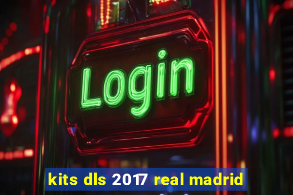 kits dls 2017 real madrid