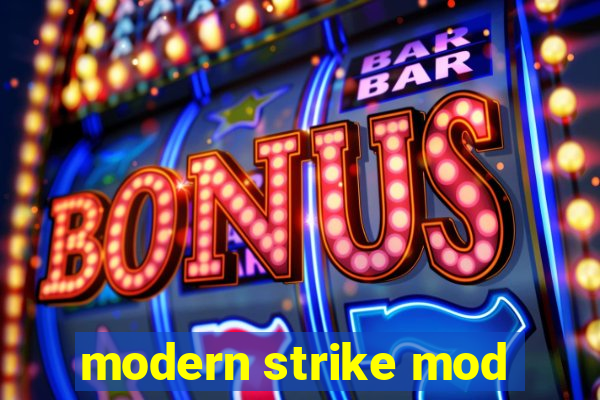modern strike mod