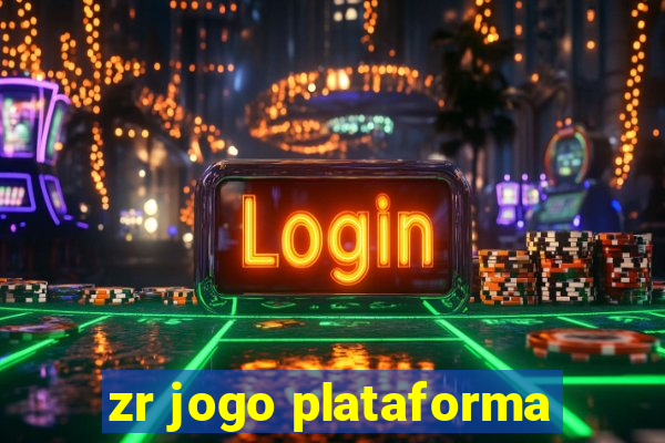 zr jogo plataforma