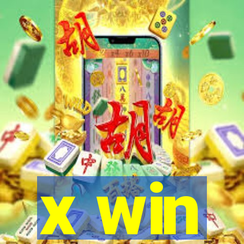 x win