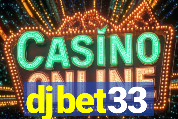 djbet33