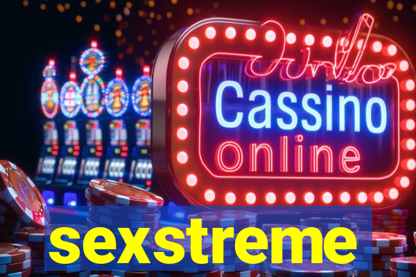 sexstreme