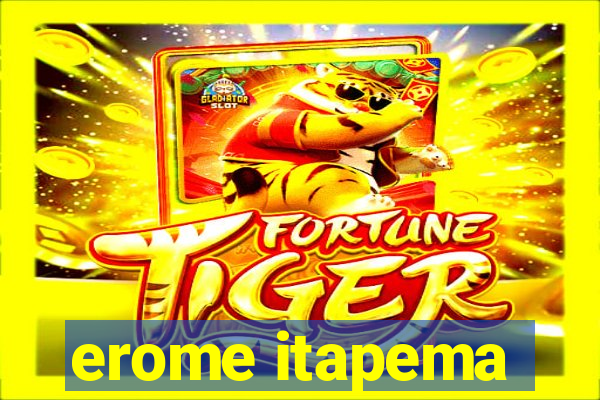 erome itapema