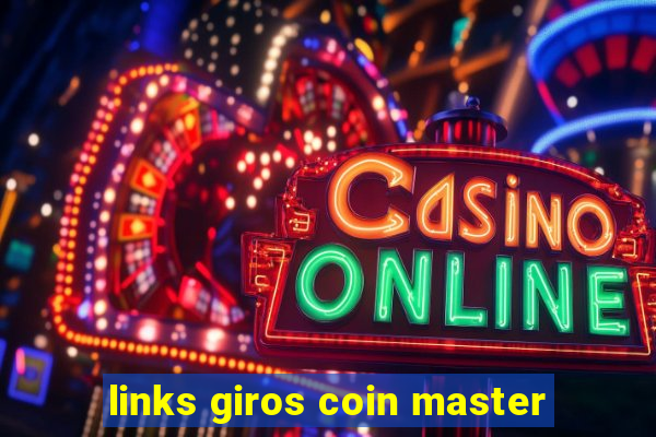 links giros coin master