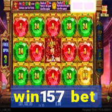 win157 bet