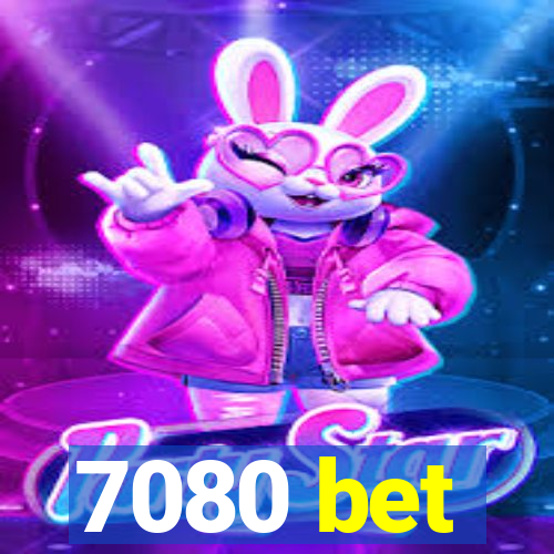 7080 bet