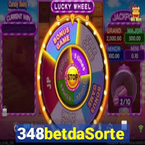 348betdaSorte