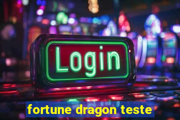 fortune dragon teste