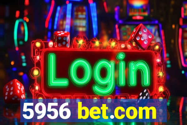 5956 bet.com