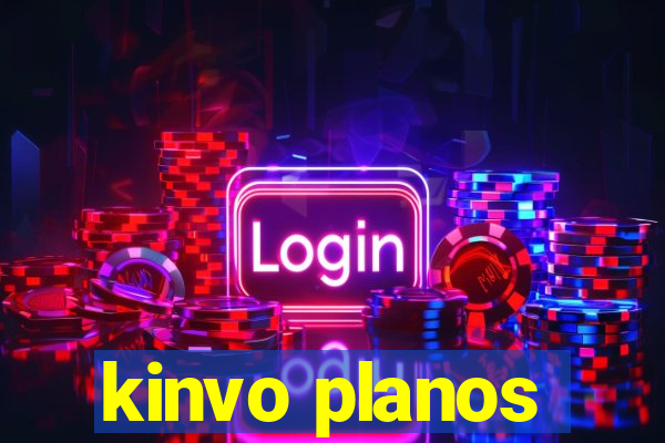 kinvo planos