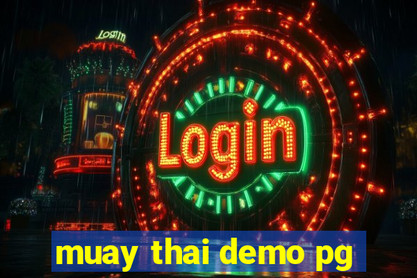 muay thai demo pg