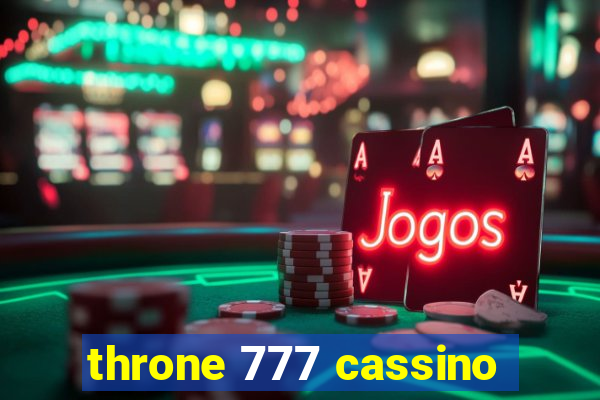 throne 777 cassino