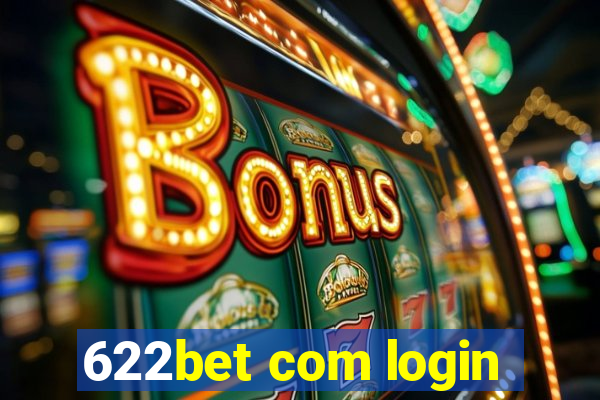 622bet com login