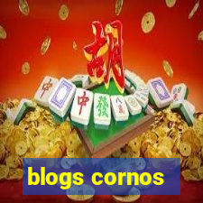 blogs cornos