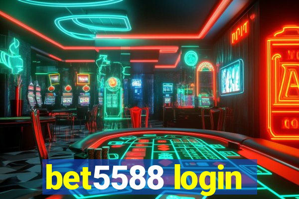 bet5588 login